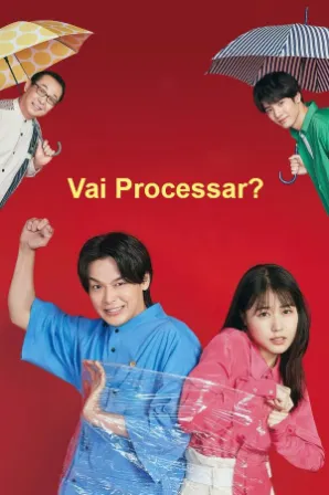 Assistir Vai Processar (Legendado) Online