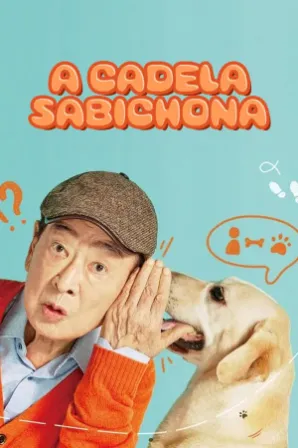 Assistir A Cadela Sabichona (Legendado) Online