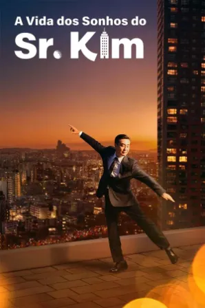 Assistir A Vida dos Sonhos do Sr. Kim Online