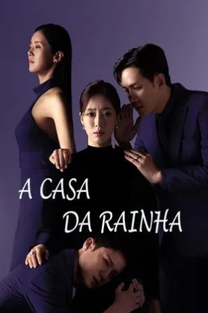 Assistir A Casa da Rainha Online